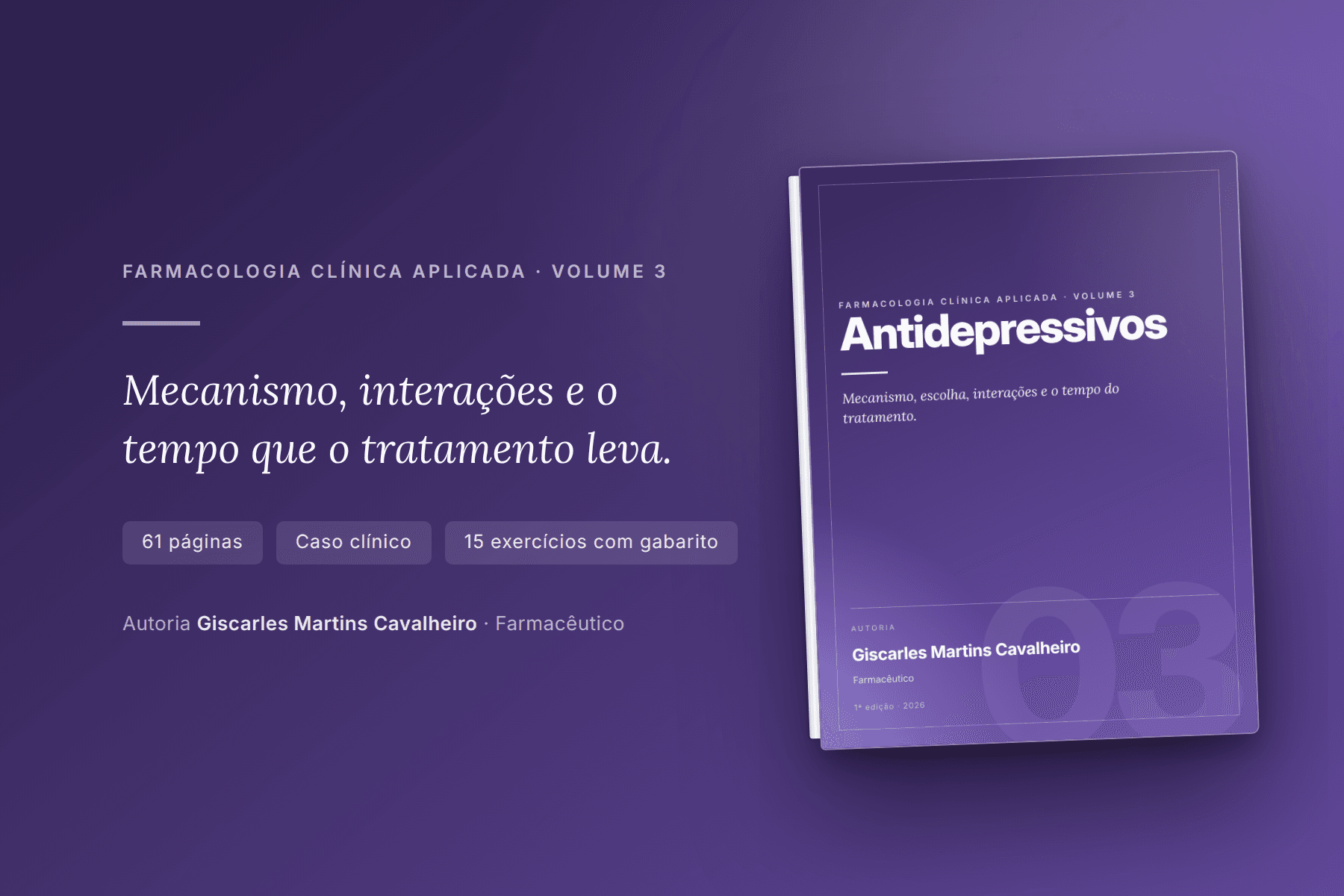 Antidepressivos — Farmacologia Clínica Aplicada, Volume 3